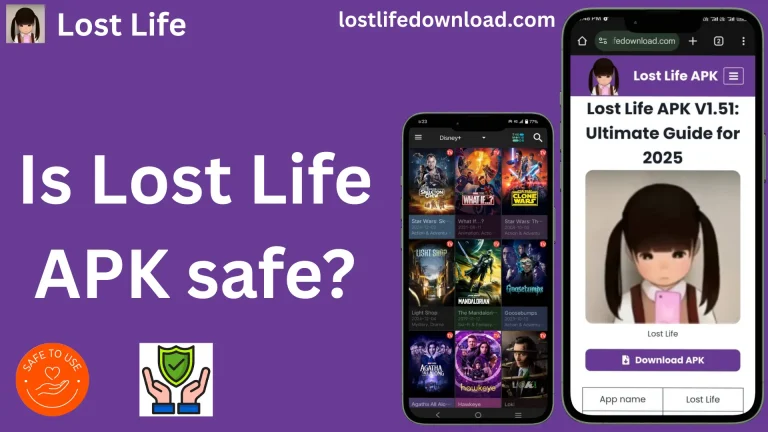 Is Lost Life APK safe?